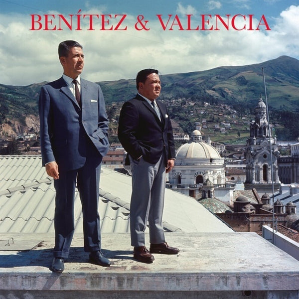 Benitez & Valencia - Impossible Love Songs From Sixties Quito (New Vinyl)