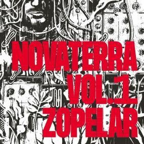 Zopelar - Nova Terra Vol. 1 (New Vinyl)