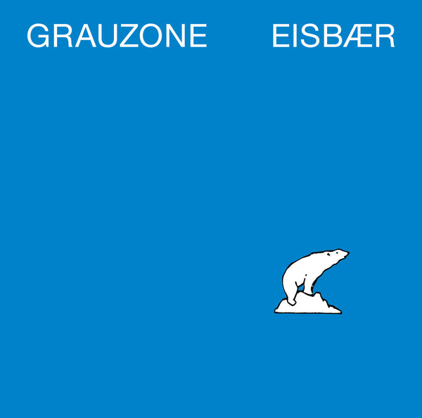 Grauzone-eisbaer-12-new-vinyl