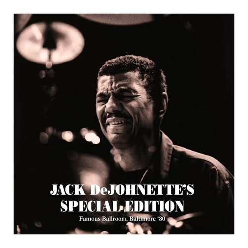 Jack DeJohnette's Special Edition - Famous Ballroom, Baltimore '80 (New Vinyl)