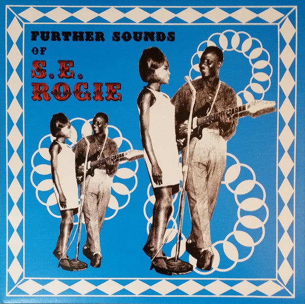 S.E. Rogie - Further Sounds Of S.E. Rogie (New Vinyl)