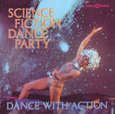 Science Fiction Corporation - Science Fiction Dance Party (New Vinyl)