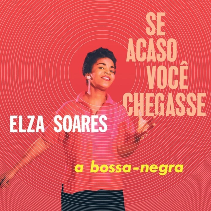 Elza Soares - Se Acaso Voce Chegasse (New Vinyl)